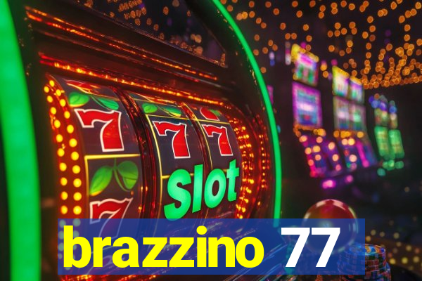 brazzino 77