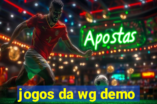 jogos da wg demo