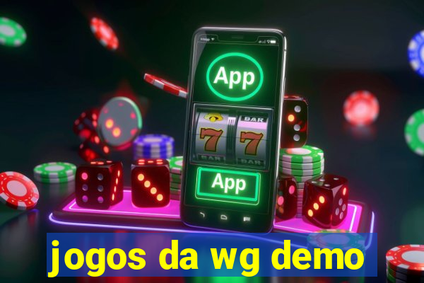 jogos da wg demo