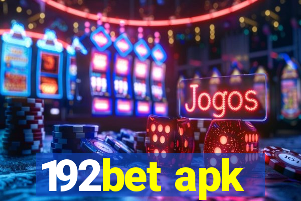 192bet apk