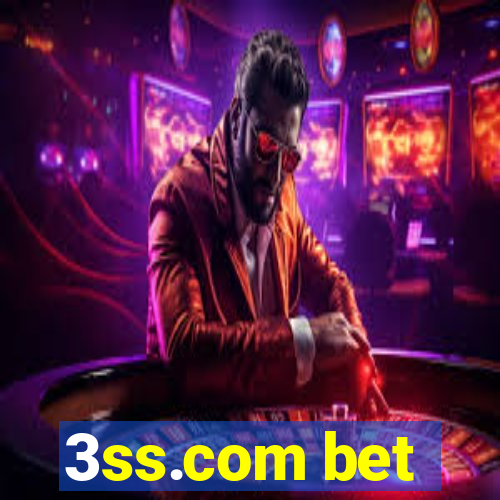 3ss.com bet