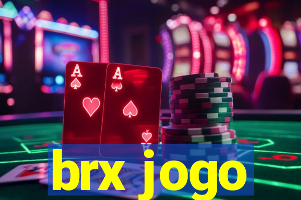 brx jogo