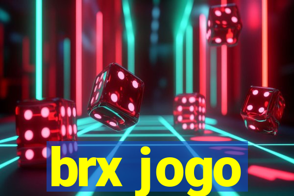 brx jogo