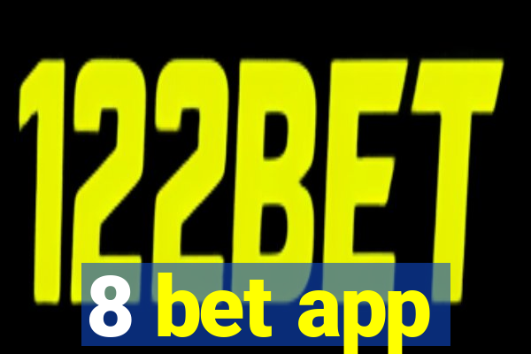 8 bet app