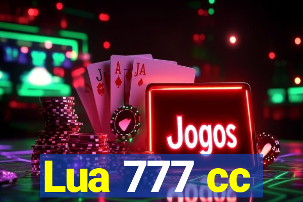 Lua 777 cc