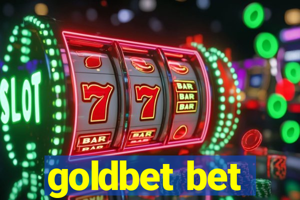 goldbet bet