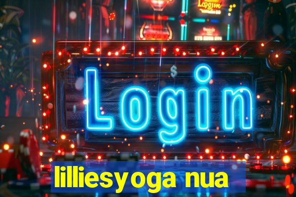 lilliesyoga nua