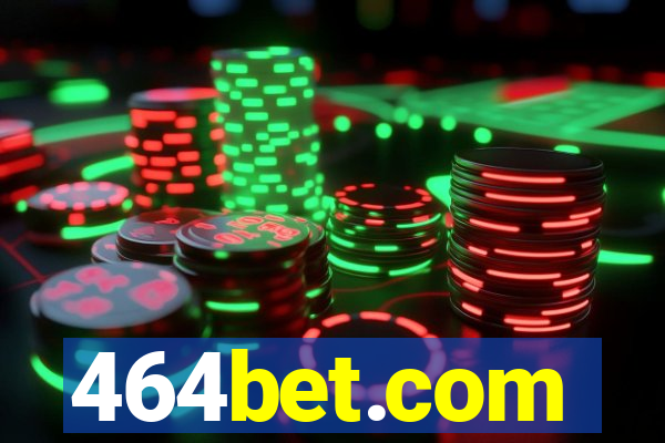 464bet.com