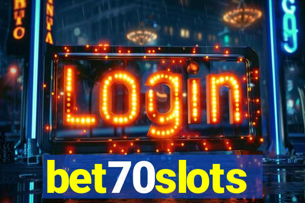 bet70slots