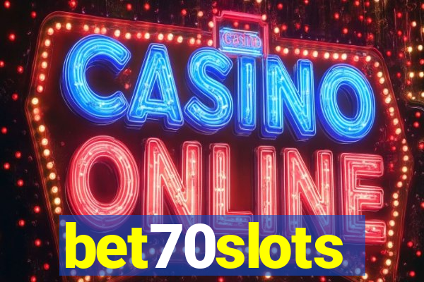 bet70slots