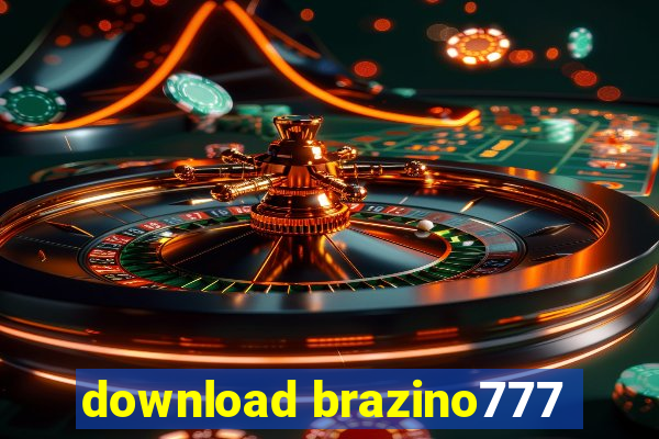 download brazino777