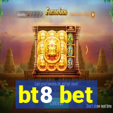 bt8 bet