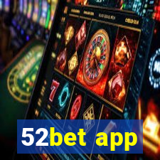 52bet app