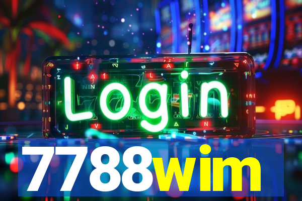 7788wim