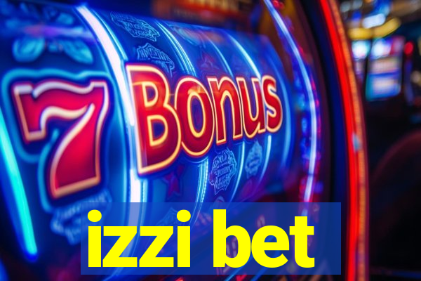 izzi bet