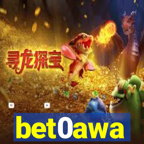 bet0awa