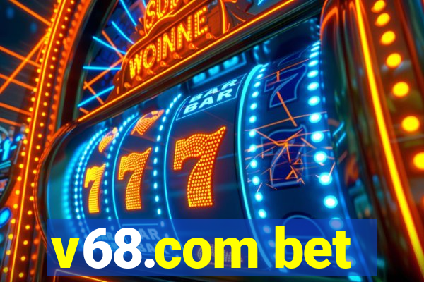 v68.com bet