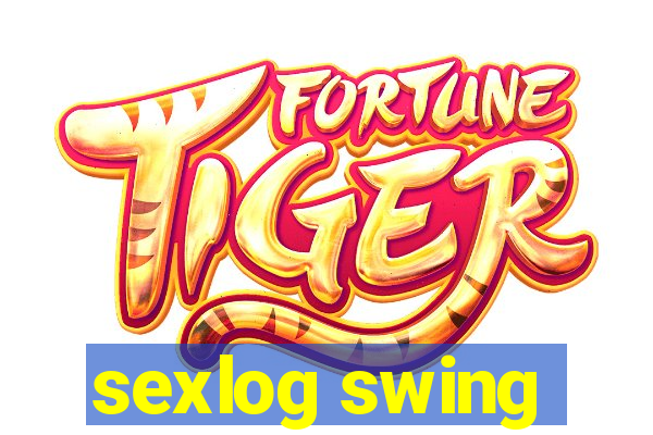 sexlog swing