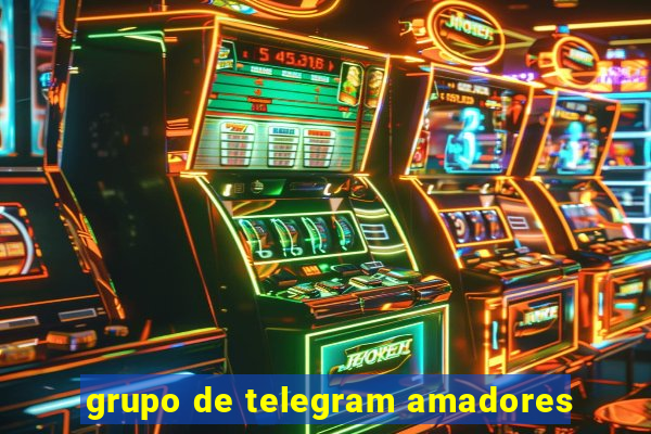 grupo de telegram amadores