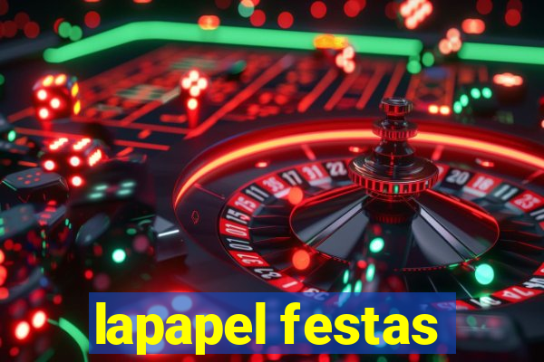 lapapel festas