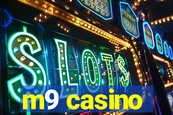 m9 casino