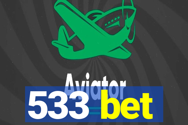 533 bet