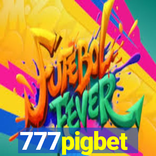 777pigbet