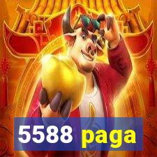 5588 paga