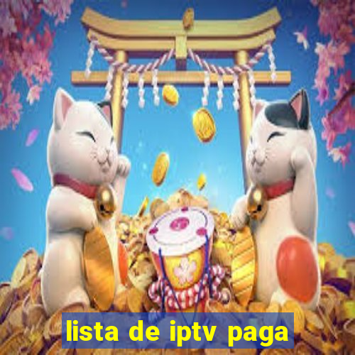 lista de iptv paga