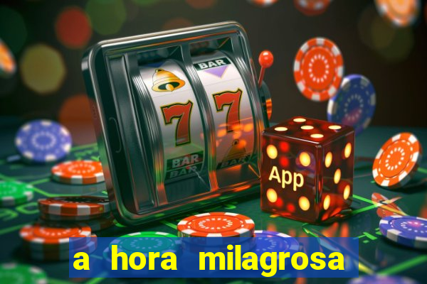 a hora milagrosa livro pdf download