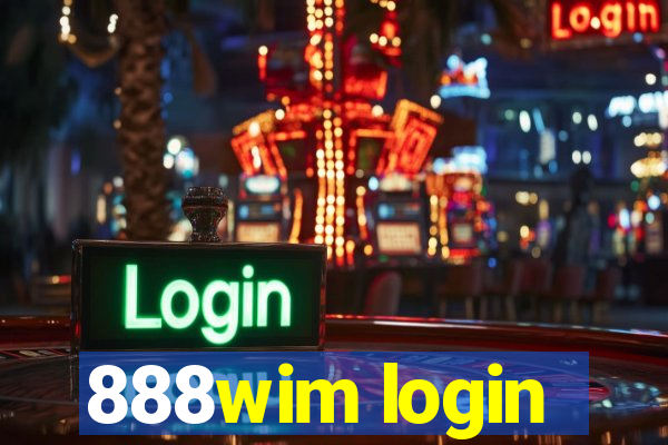 888wim login