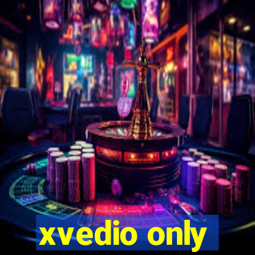 xvedio only