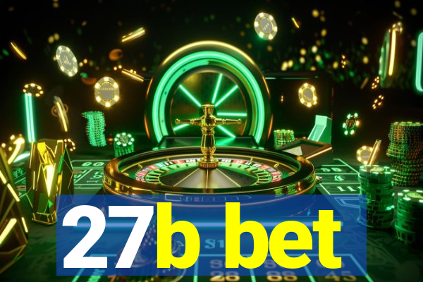 27b bet