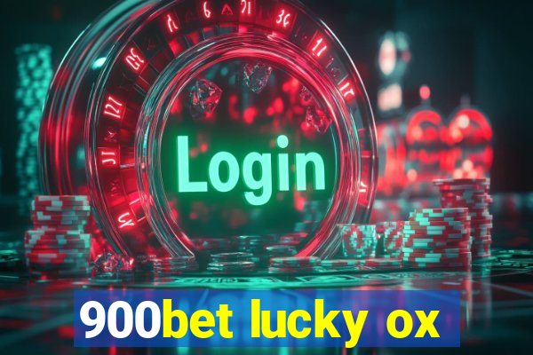 900bet lucky ox