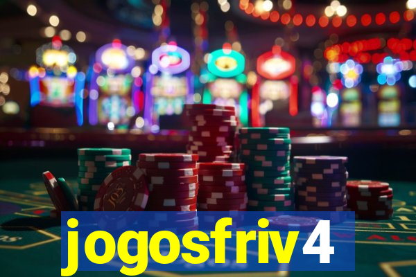 jogosfriv4