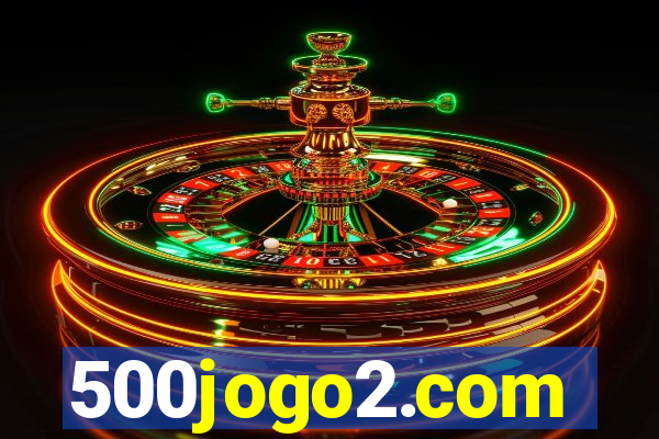 500jogo2.com