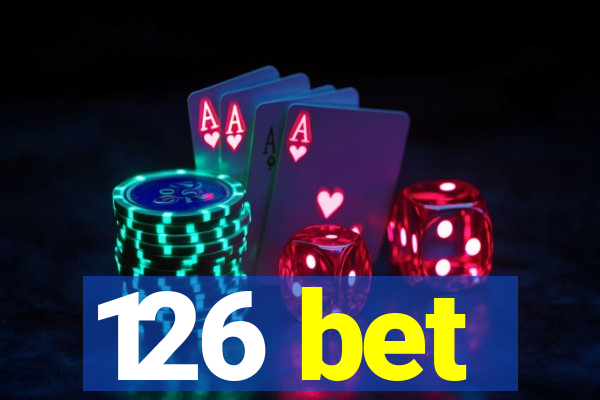 126 bet