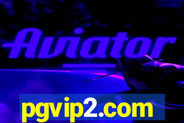 pgvip2.com