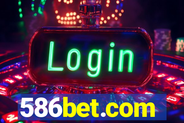 586bet.com