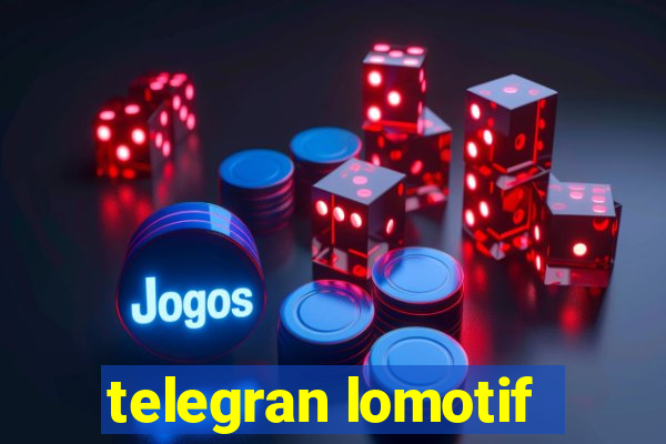 telegran lomotif