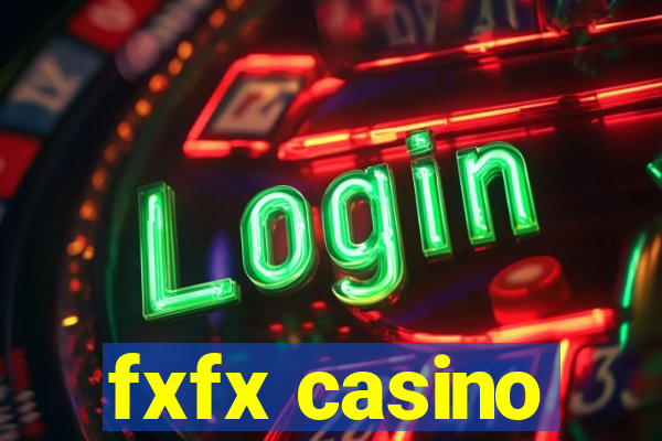 fxfx casino