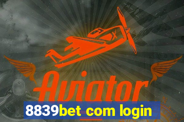 8839bet com login