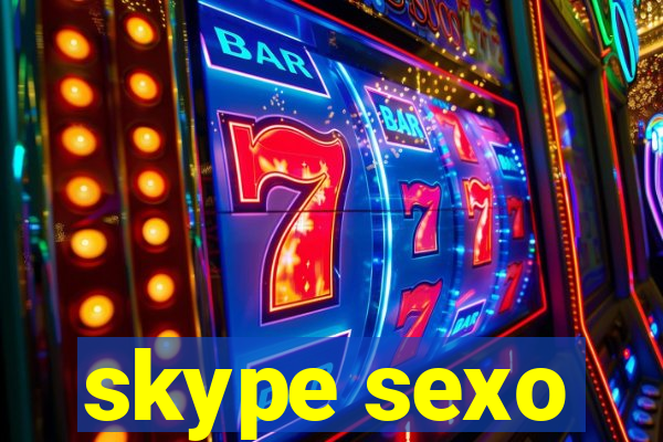 skype sexo