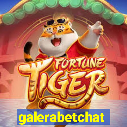 galerabetchat