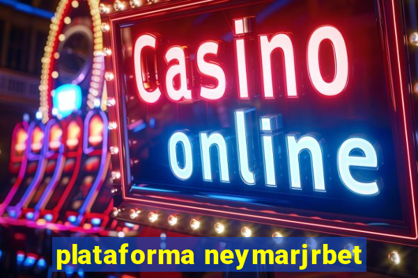 plataforma neymarjrbet