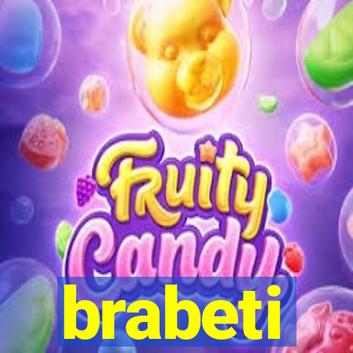 brabeti