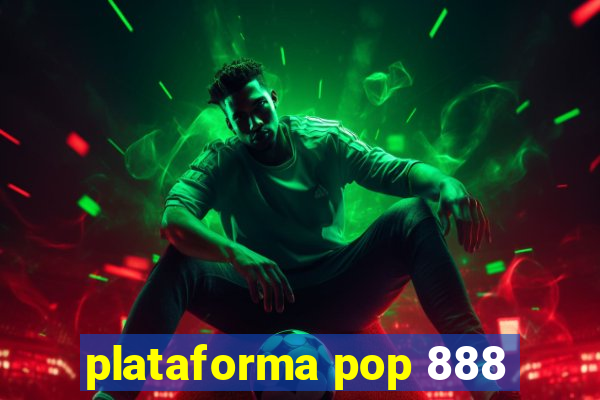 plataforma pop 888