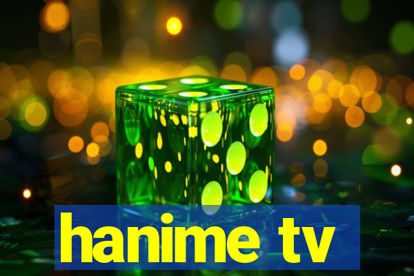 hanime tv