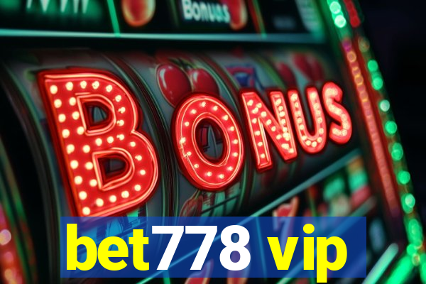 bet778 vip