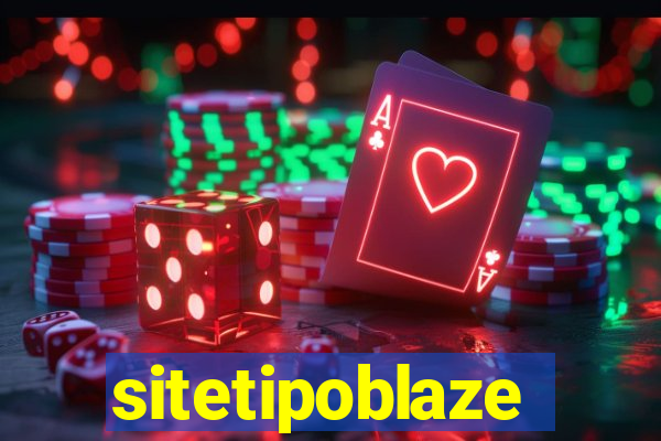 sitetipoblaze